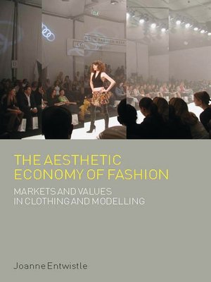 cover image of The Aesthetic Economy of Fashion
